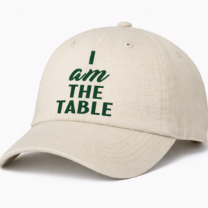 I Am The Table 6-Panel Hat
